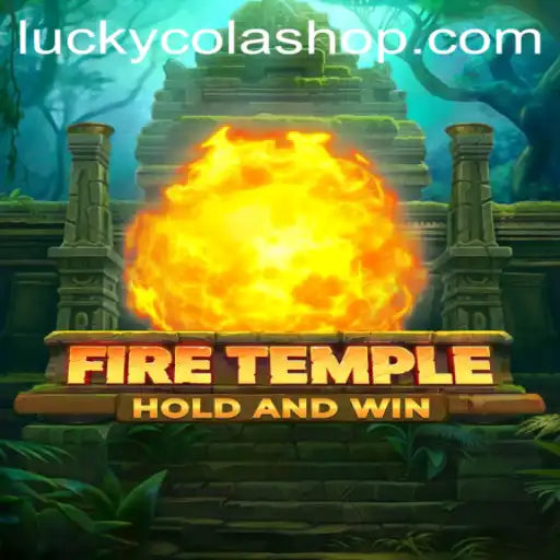 Explore the Thrilling Adventure of FireTemple with Luckycola Shop